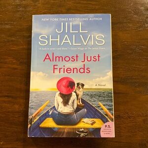 Almost Just Friends by New York Times Bestselling Author Jill Shalvis